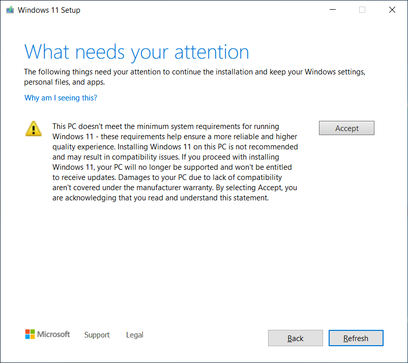 A message in Windows 10 explaining that a PC doesn't meet the requirements to upgrade to Windows 11. The message includes a warning not to upgrade because the PC will become unsupported.